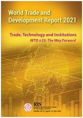 World Trade and Development Report 2021