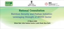 National Consultation: Nutrition Security and Poshan Initiative: Leveraging Strength of AYUSH Sector